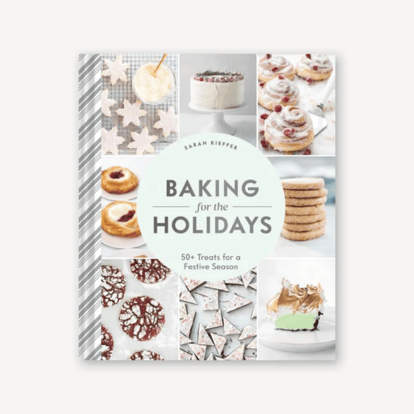 Baking For The Holidays hardcover cookbook